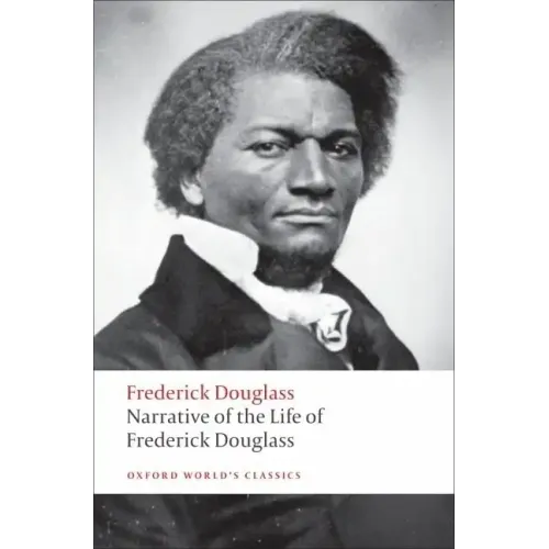 Narrative of the Life of Frederick Douglass: An American Slave