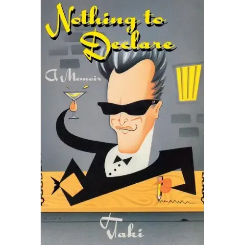 Nothing to Declare: A Memoir
