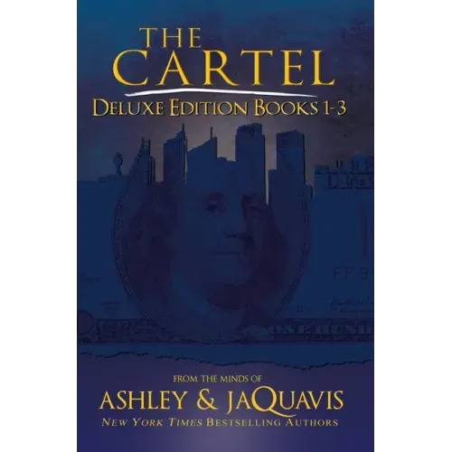 The Cartel Deluxe Edition: Books 1-3