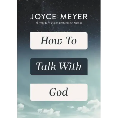 How to Talk with God