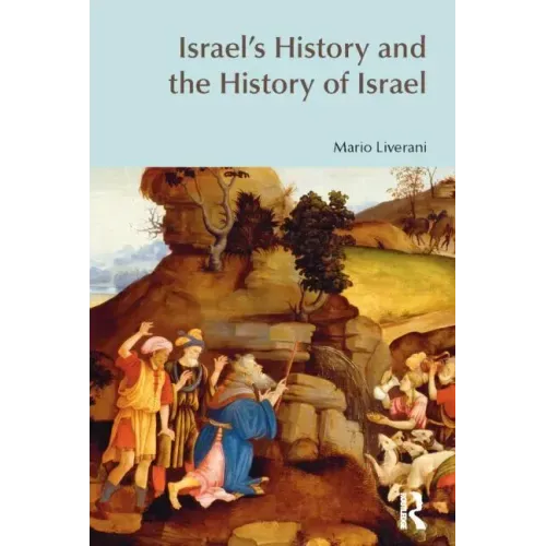 Israel's History and the History of Israel