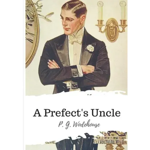 A Prefect's Uncle
