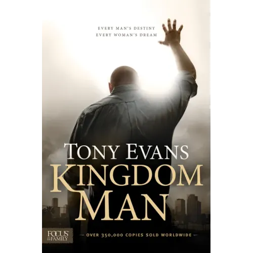 Kingdom Man: Every Man's Destiny, Every Woman's Dream