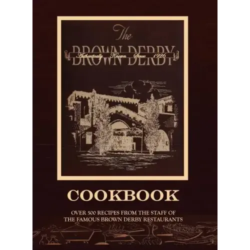 The Brown Derby Cookbook