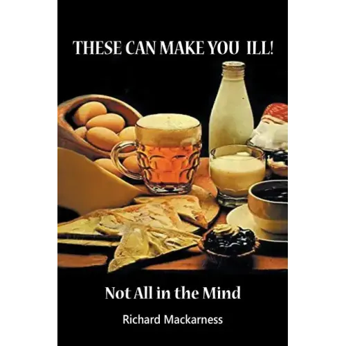 These can make you ill: Not All in the Mind