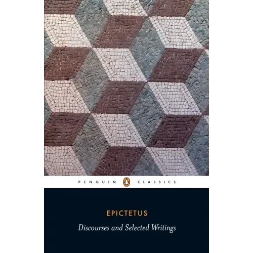 Discourses and Selected Writings