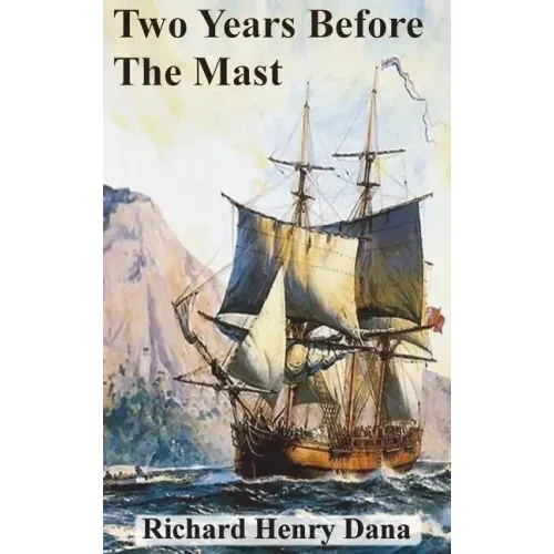 Two Years Before The Mast
