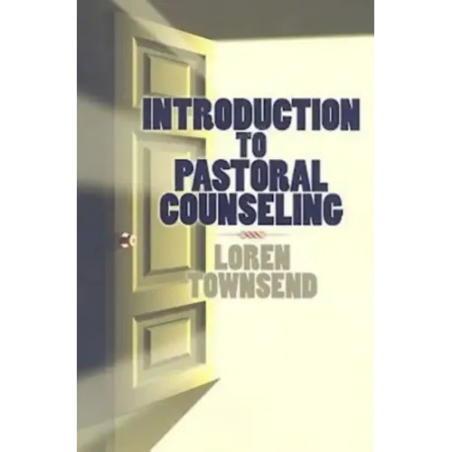 Introduction to Pastoral Counseling