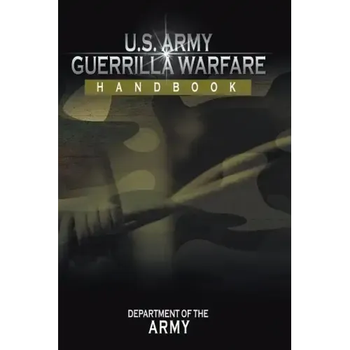U.S. Army Guerrilla Warfare Handbook