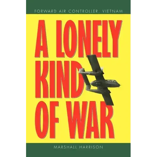 A Lonely Kind of War