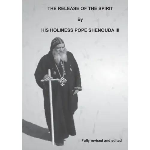 The Release of the Spirit Edited