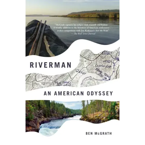 Riverman: An American Odyssey