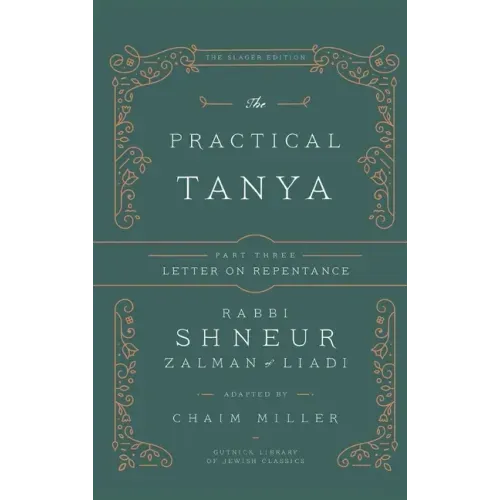 The Practical Tanya - Part Three - Letter On Repentance