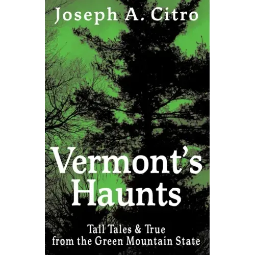 Vermont's Haunts
