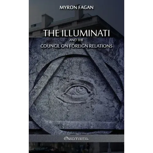 The Illuminati and the Council on Foreign Relations
