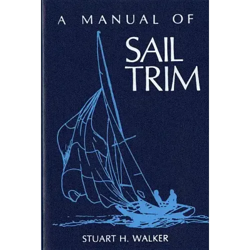 Manual of Sail Trim