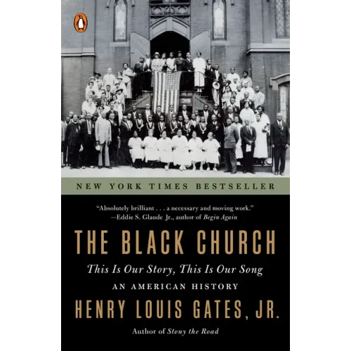 The Black Church: This Is Our Story, This Is Our Song