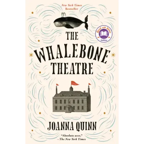 The Whalebone Theatre: A Read with Jenna Pick
