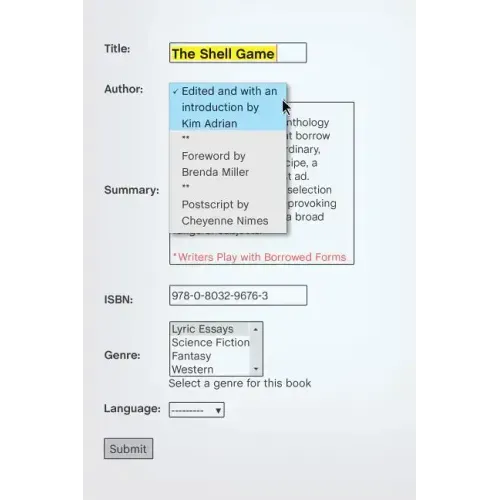The Shell Game: Writers Play with Borrowed Forms