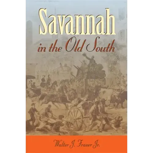 Savannah in the Old South