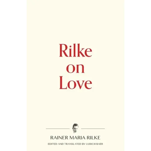 Rilke on Love