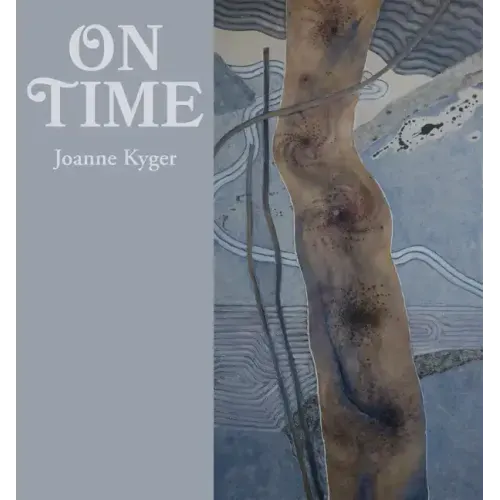 On Time: Poems 2005-2014