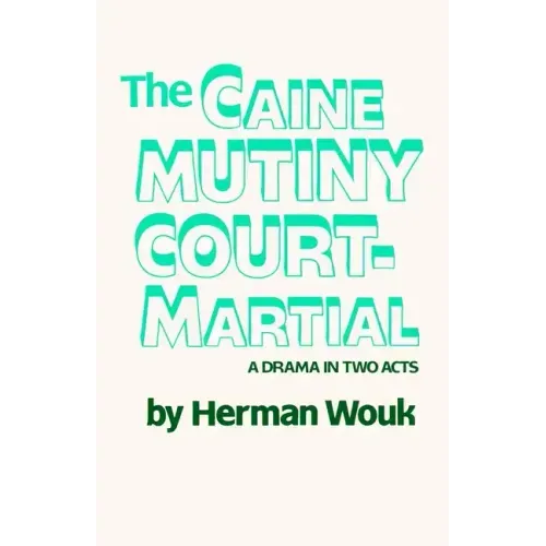 The Caine Mutiny Court-Martial