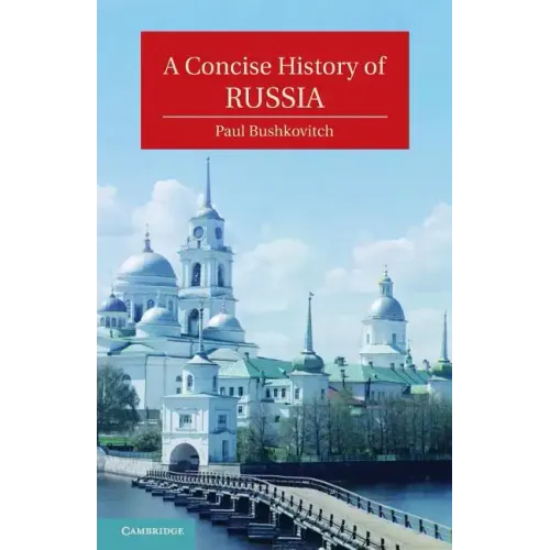 A Concise History of Russia