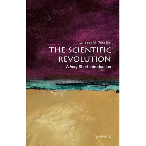 Scientific Revolution: A Very Short Introduction