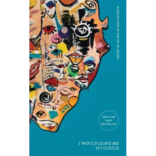 I Would Leave Me If I Could.: A Collection of Poetry