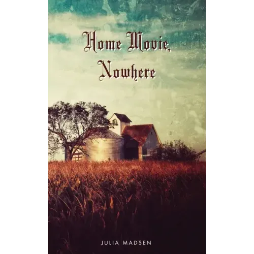 Home Movie, Nowhere