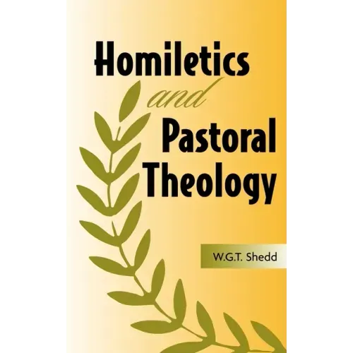 Homiletics and Pastoral Theology
