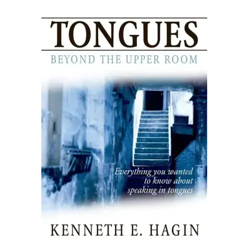 Tongues: Beyond the Upper Room