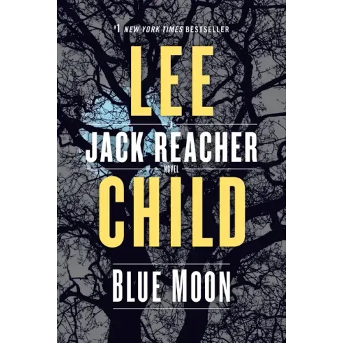 Blue Moon: A Reacher Novel