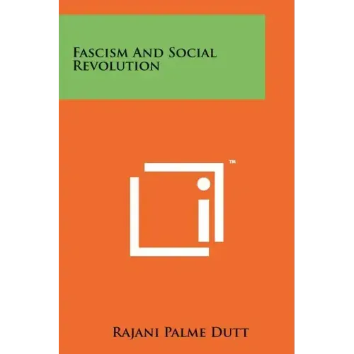 Fascism And Social Revolution