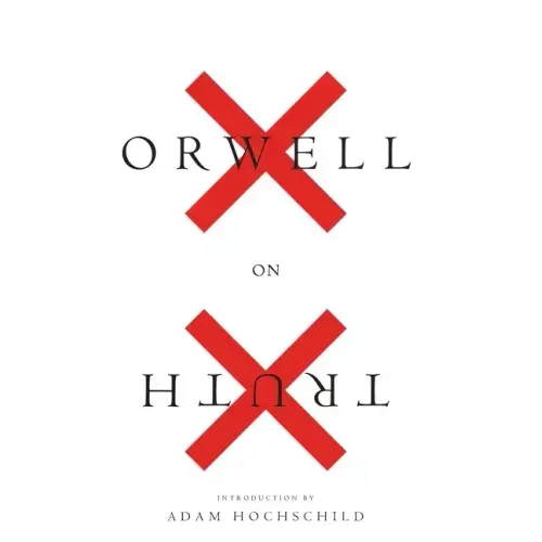 Orwell on Truth