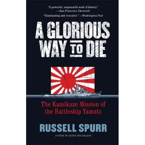 A Glorious Way to Die