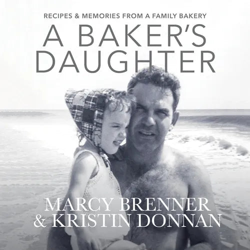 A Baker's Daughter: Recipes & Memories from a Family Bakery - Paperback - iShook Books
