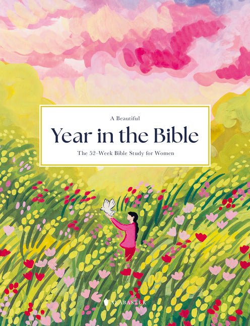 A Beautiful Year in the Bible: The 52 - Week Bible Study for Women (Hc) - iShook Books