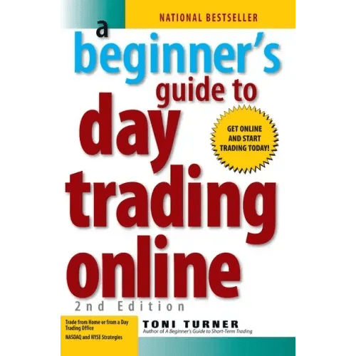 A Beginner's Guide to Day Trading Online 2nd Edition - Paperback - iShook Books