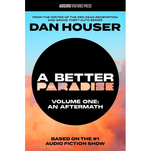 A Better Paradise: Volume One (an Aftermath) - Hardcover - iShook Books