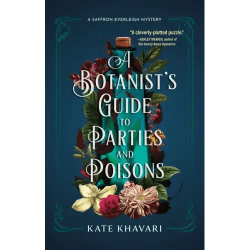 A Botanist's Guide to Parties and Poisons - Paperback - iShook Books
