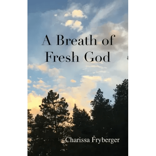 A Breath of Fresh God - Paperback - iShook Books