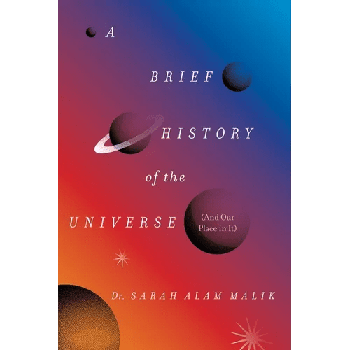 A Brief History of the Universe (and Our Place in It) - Hardcover - iShook Books