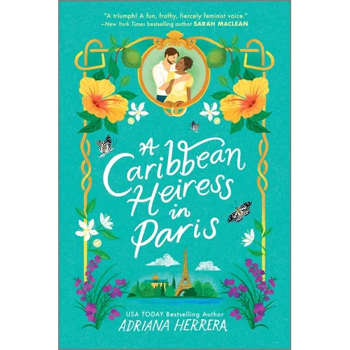 A Caribbean Heiress in Paris: A Historical Romance - Paperback - iShook Books