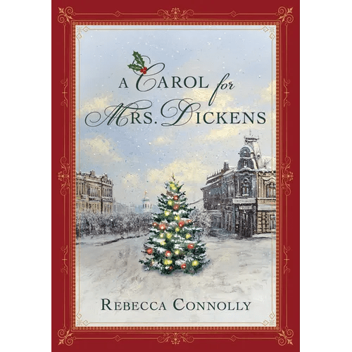 A Carol for Mrs. Dickens - Hardcover - iShook Books