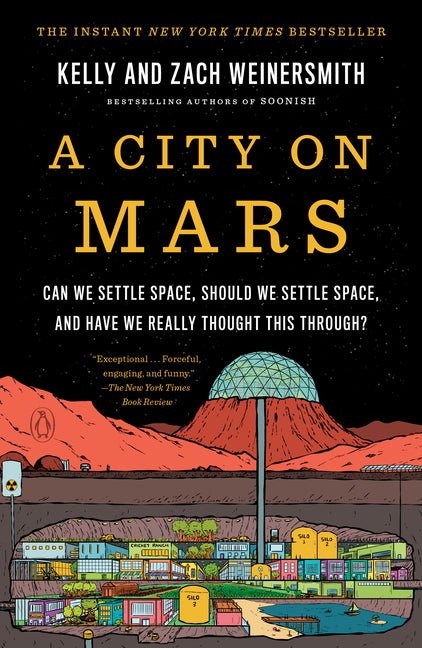 A City on Mars: Can We Settle Space, Should We Settle Space, and Have We Really Thought This Through? - iShook Books