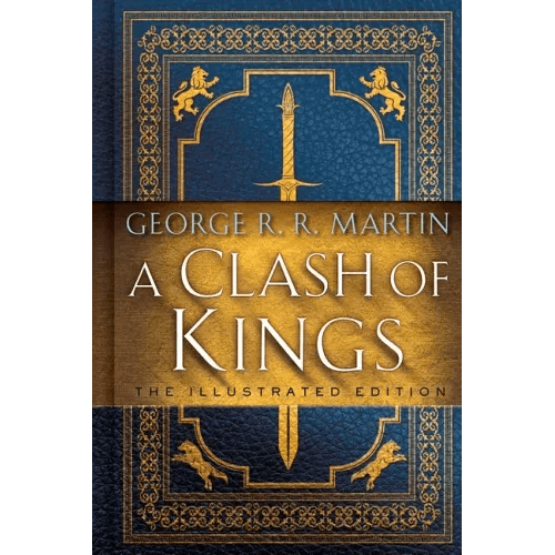 A Clash of Kings: The Illustrated Edition - Hardcover - iShook Books