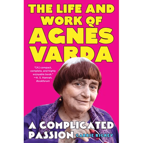 A Complicated Passion: The Life and Work of Agnès Varda - Paperback - iShook Books