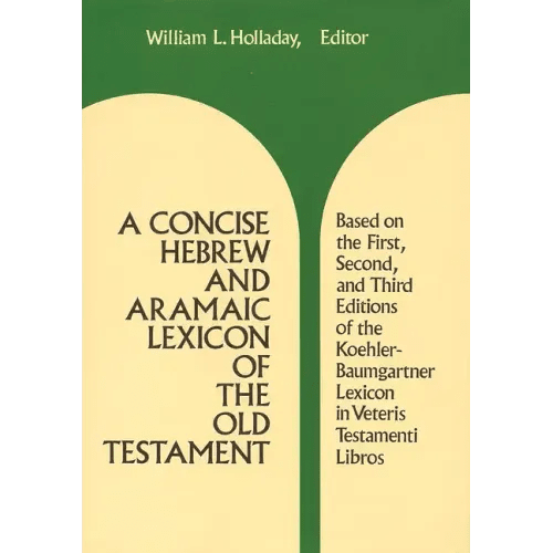 A Concise Hebrew and Aramaic Lexicon of the Old Testament - Hardcover - iShook Books